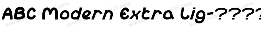ABC Modern Extra Lig字体转换